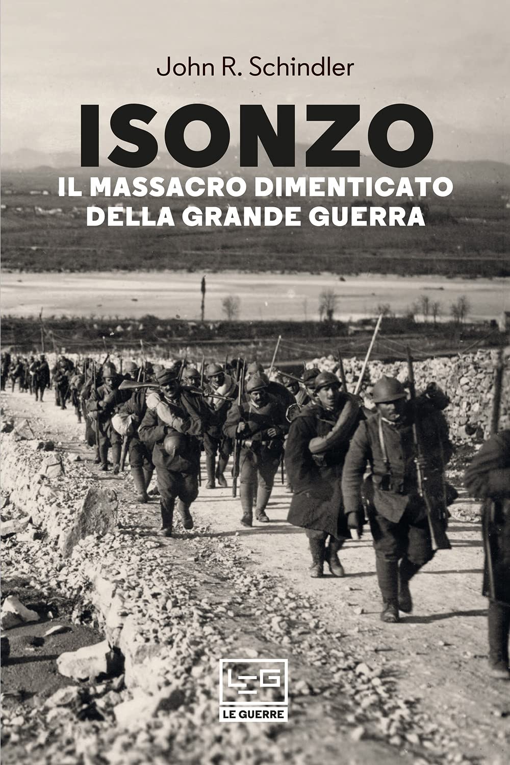 Isonzo. Il massacro dimenticato della Grande Guerra book