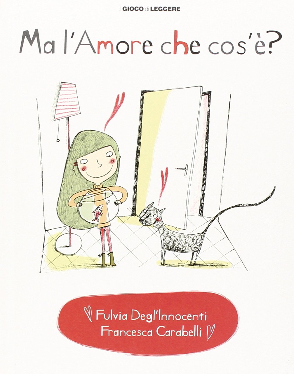 Ma l'amore che cos'è? Ediz. illustrata book