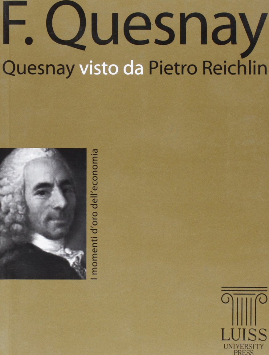 Quesnay visto da Pietro Reichlin book