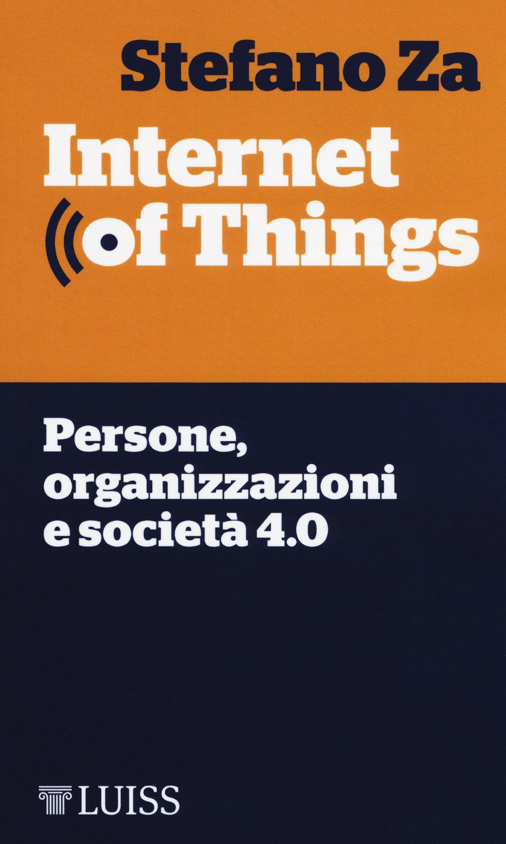 Internet of things. Persone, organizzazioni e società 4.0 book