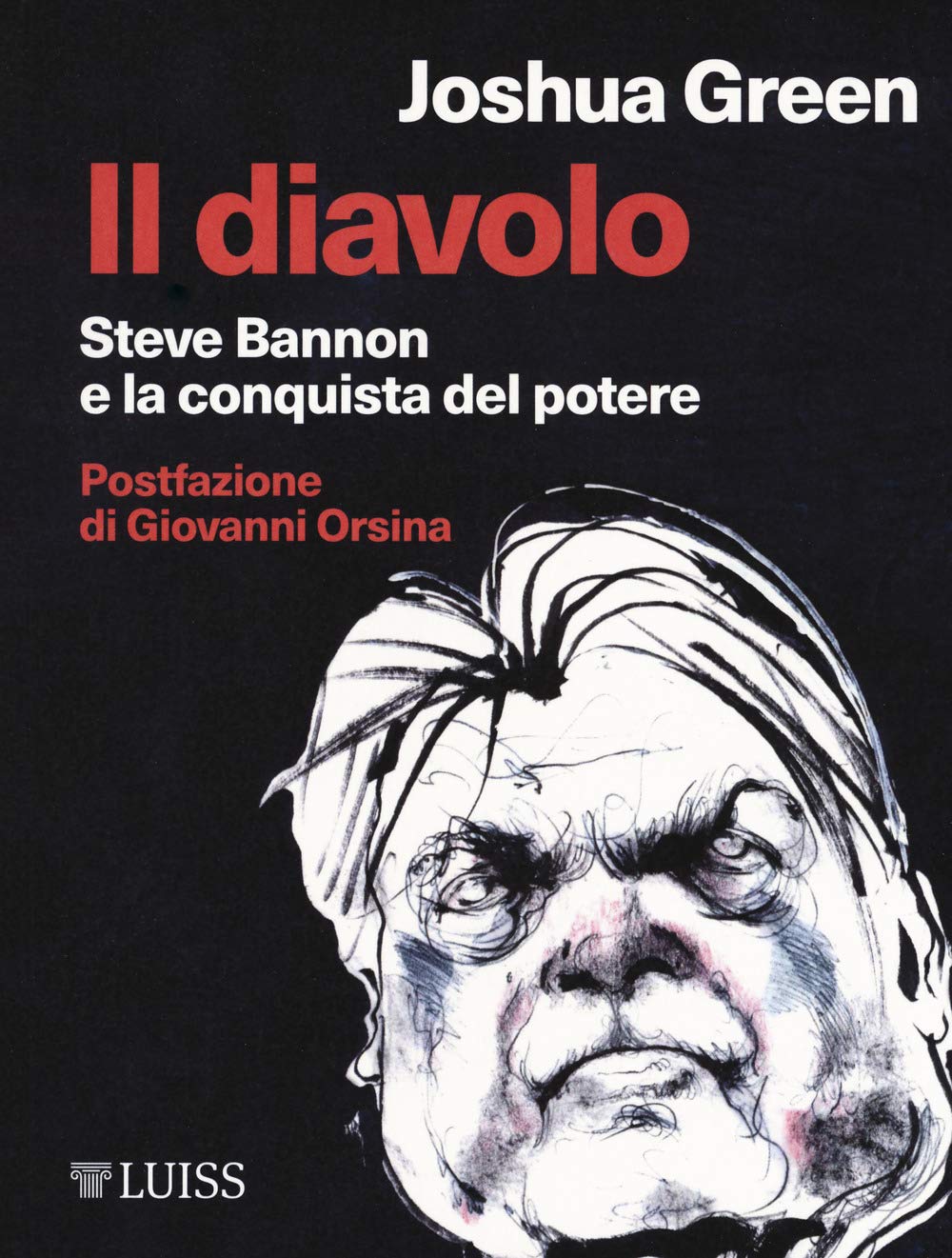 Il diavolo. Steve Bannon e la costruzione del potere book