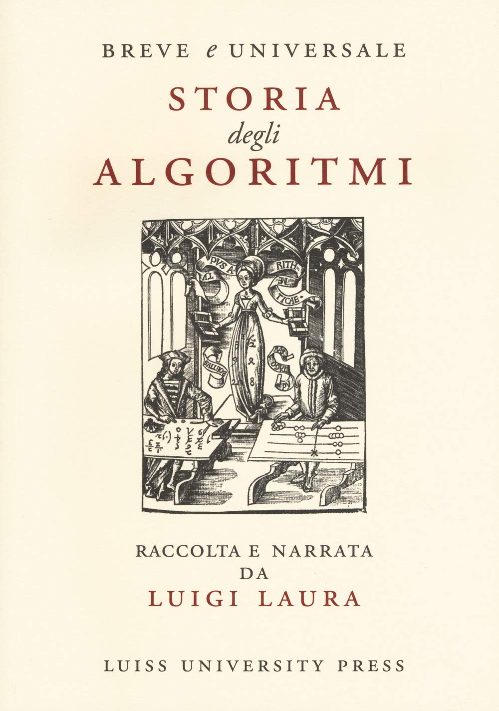Breve e universale storia degli algoritmi book