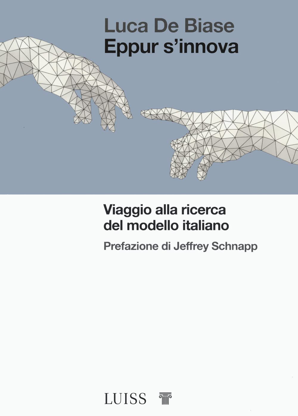 Eppur s’innova. Viaggio alla ricerca del modello Italiano book