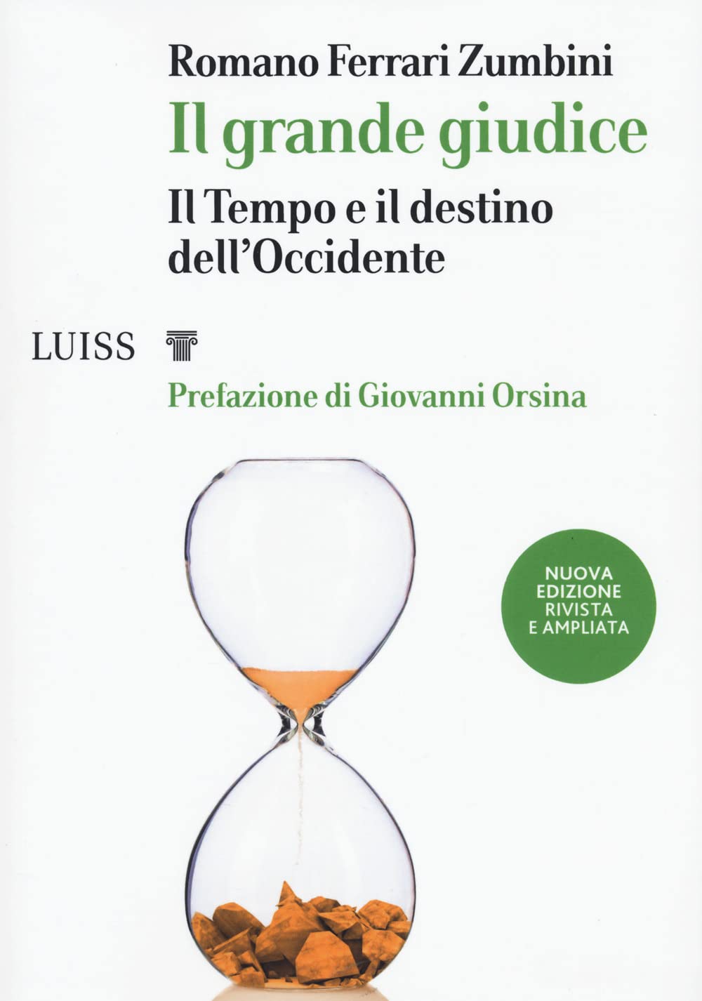 Il grande giudice. Il tempo e il destino dell'Occidente book