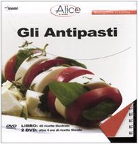 Gli antipasti. Con 2 DVD book