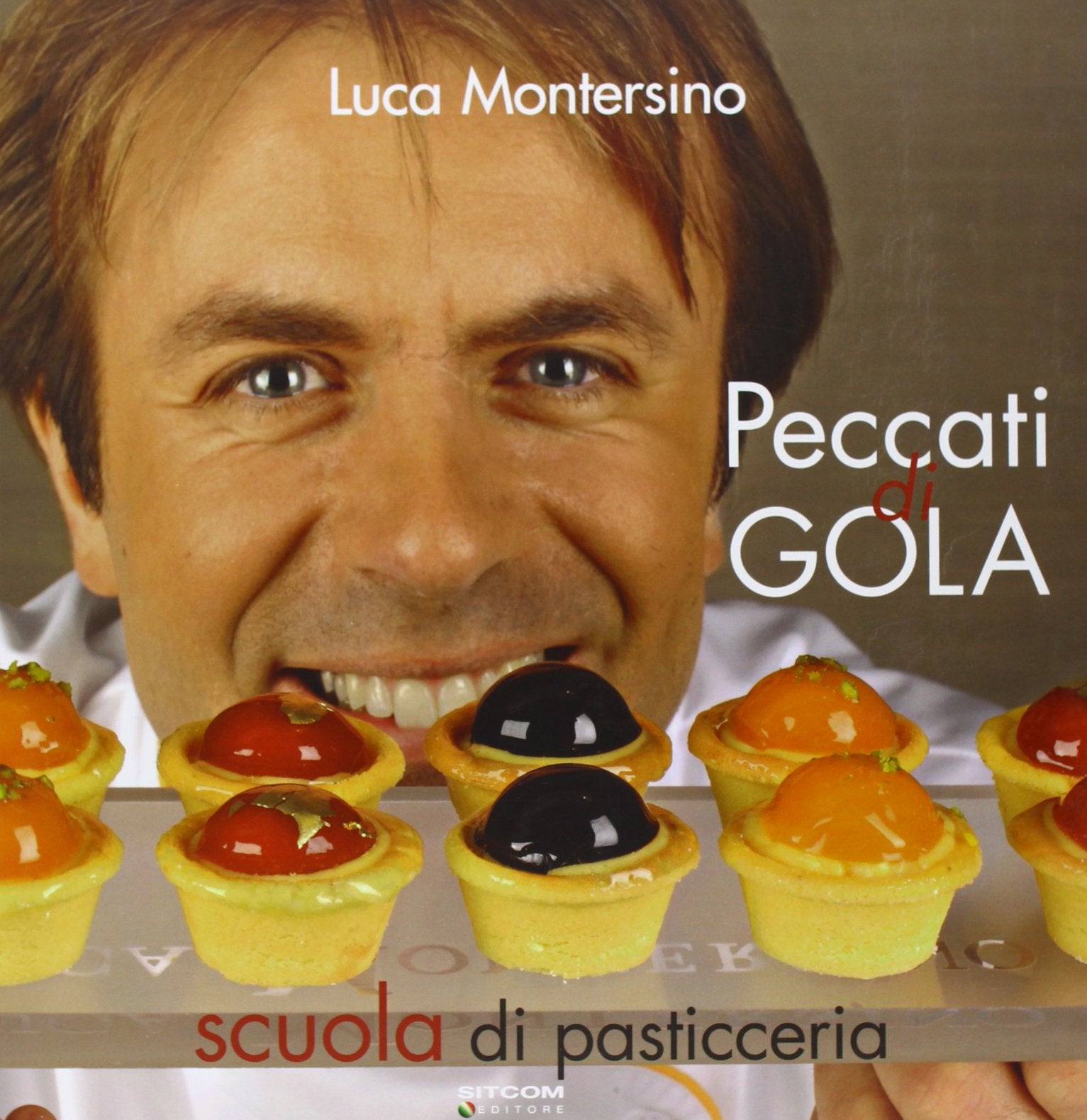 Peccati di gola. Scuola di pasticceria. Ediz. illustrata Leisure, Home & Garden