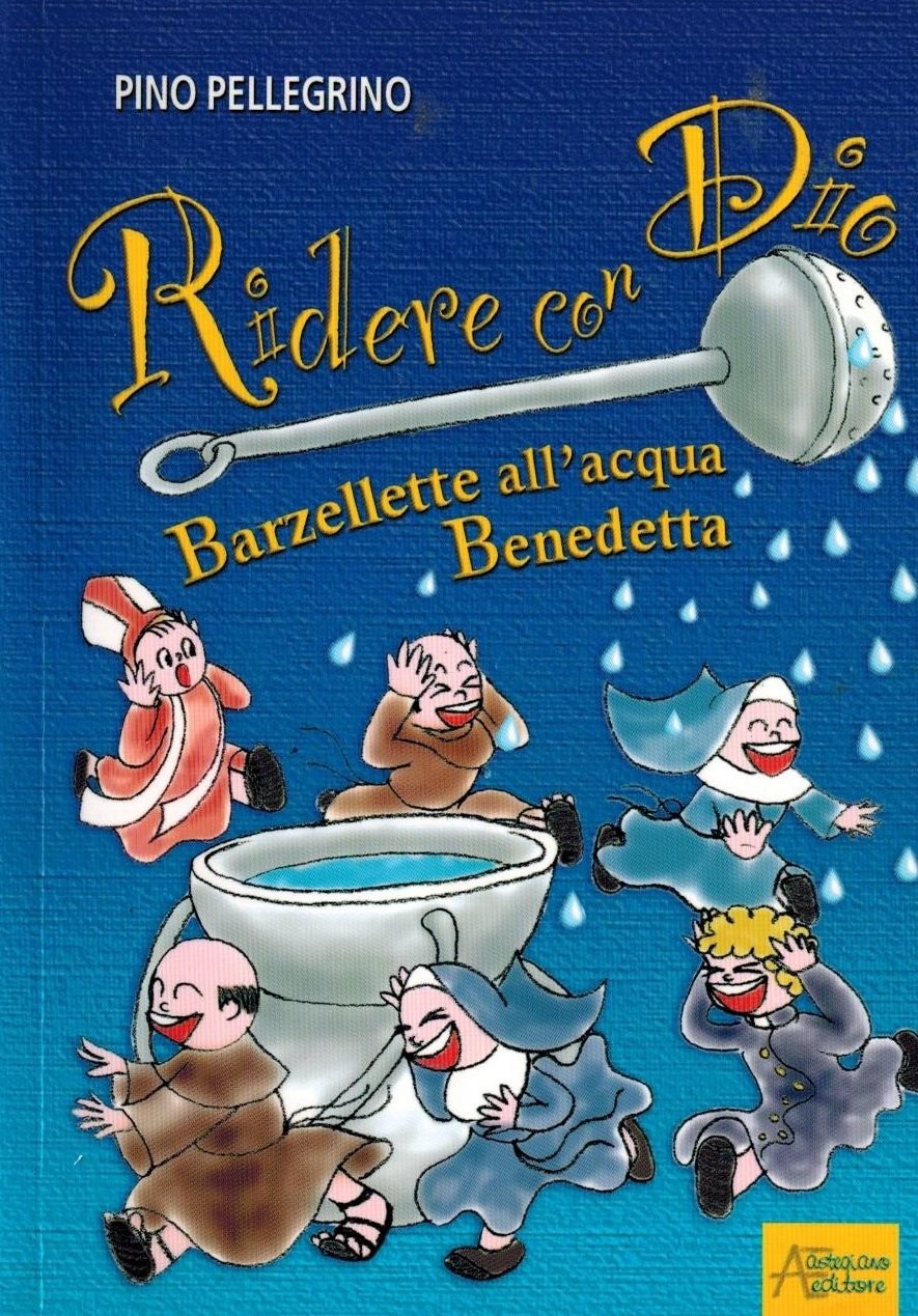 Ridere con Dio. Barzellette all'acqua benedetta Non-fiction books for kids
