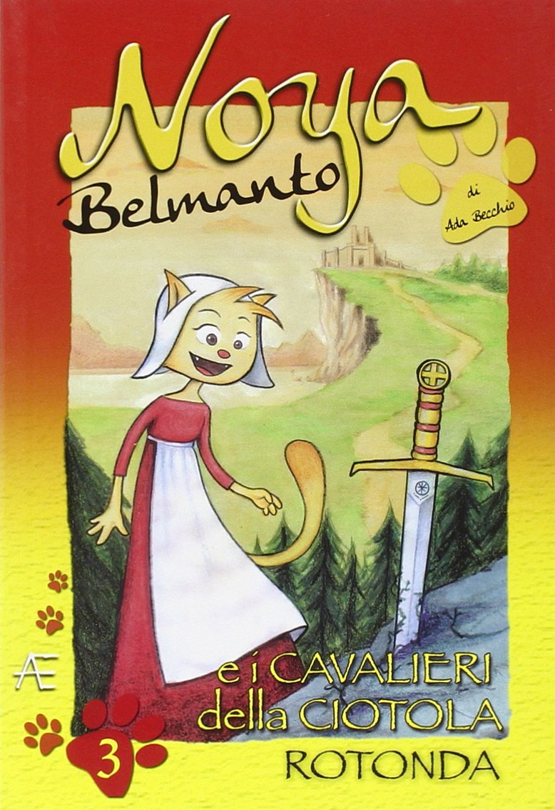Noya Belmanto. I cavalieri della ciotola rotonda (Vol. 3) book