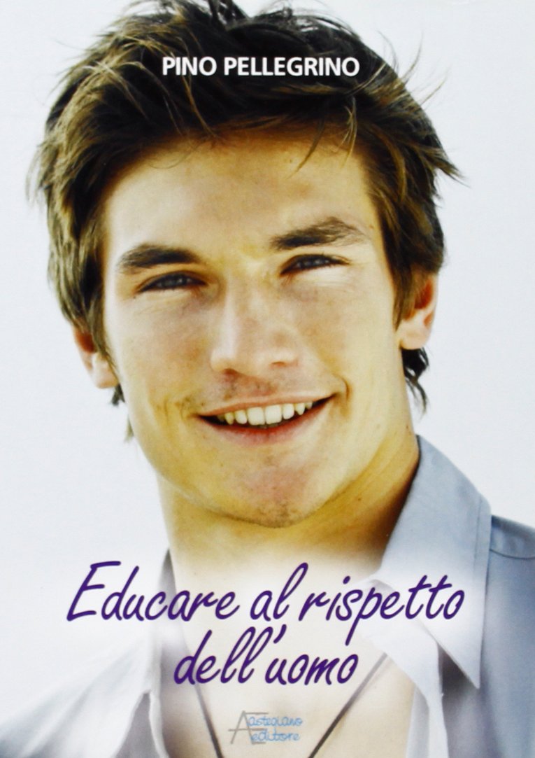 Educare al rispetto dell'uomo book