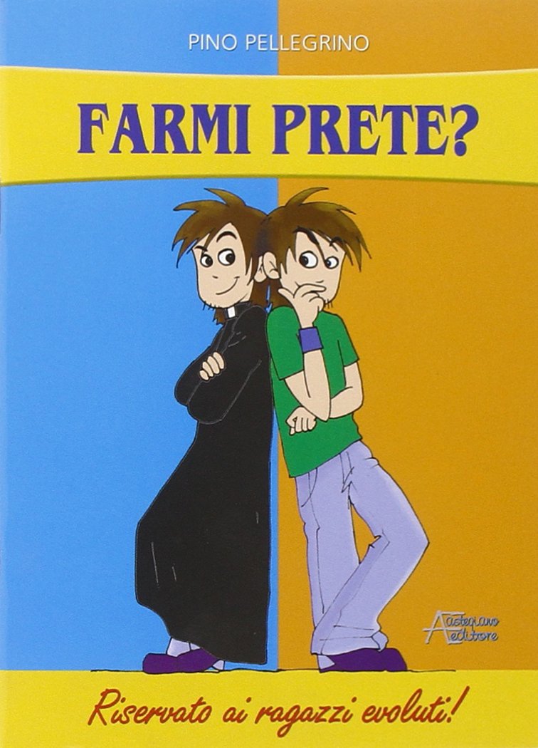 Farmi prete? Riservato ai ragazzi brillanti book