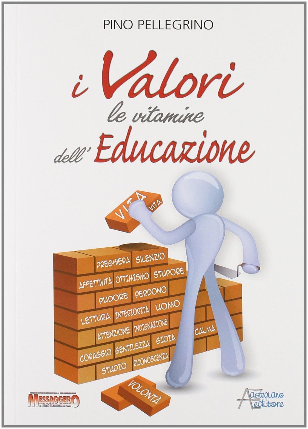 I valori: le vitamine dell'educazione book