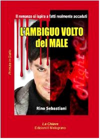 L'ambiguo volto del male (La chiave) Contemporary literature