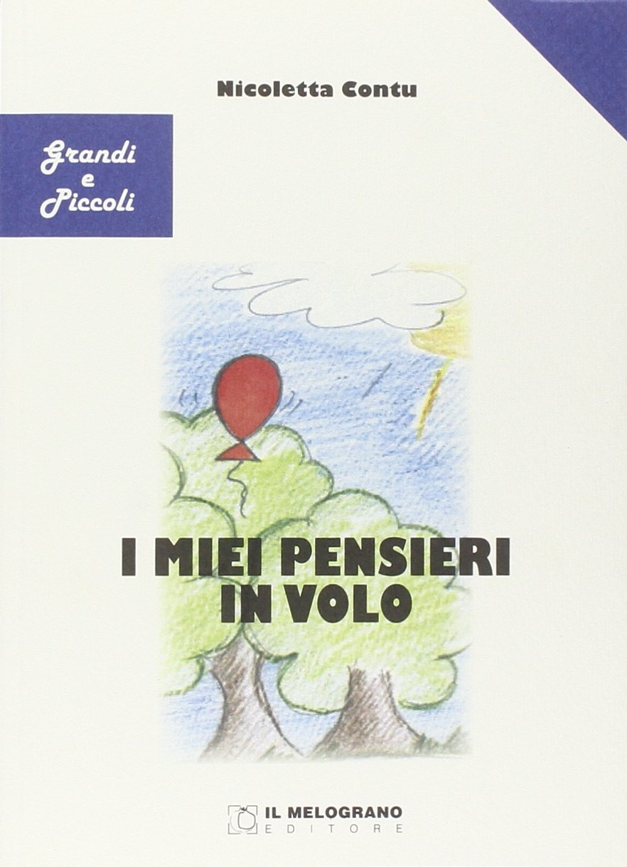 I miei pensieri in volo (Bambini) Novels & Short Stories