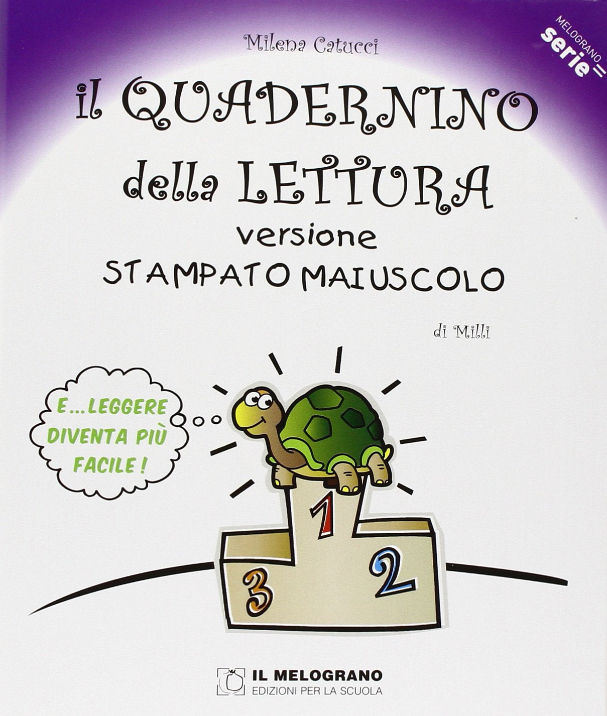 Il quadernino della lettura. Versione stampato maiuscolo. Per la Scuola elementare book