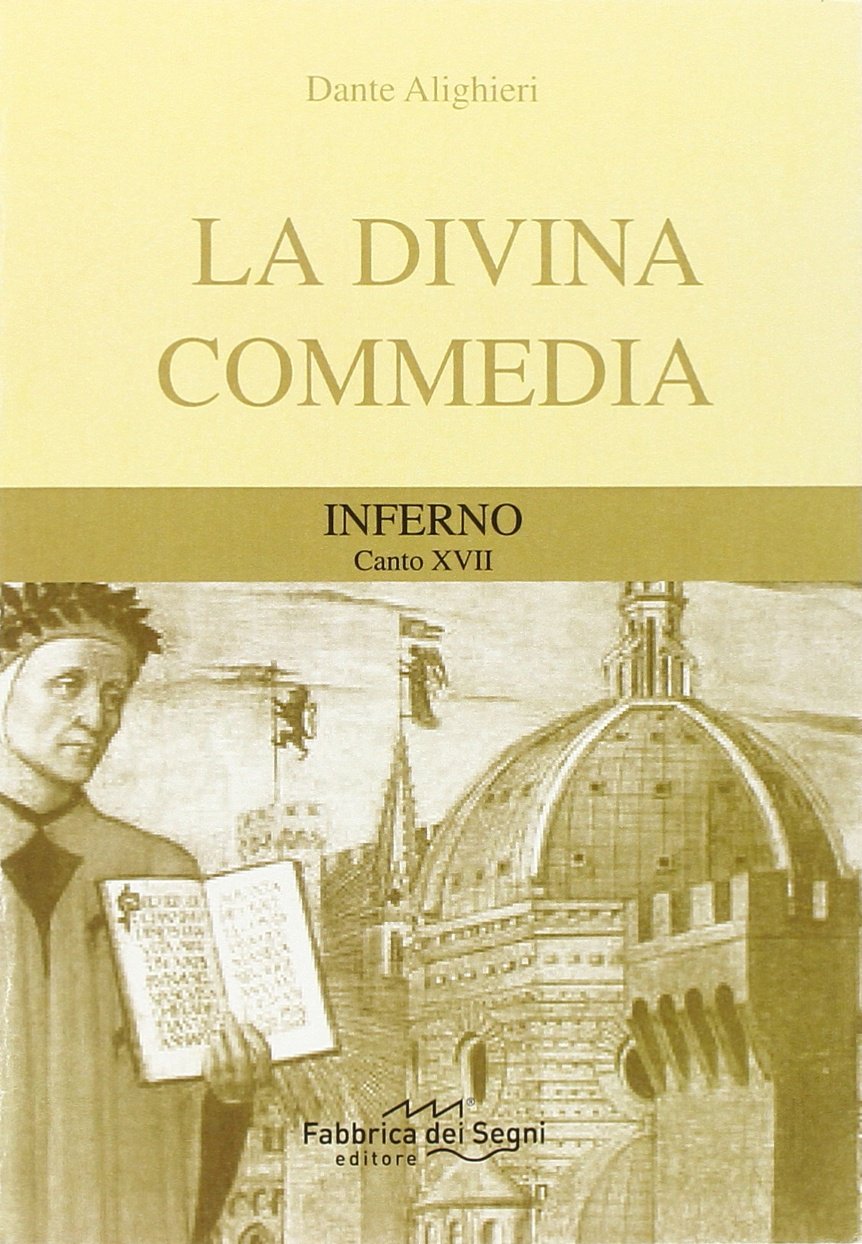 Divina Commedia. Inferno canto 17° (I classici per tutti) Poetry