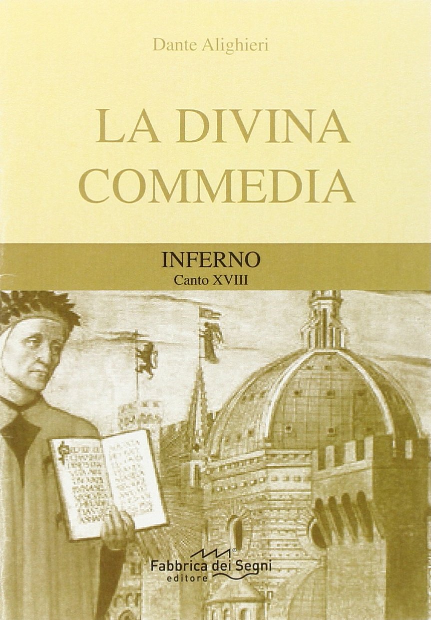 Divina Commedia. Inferno canto 18° (I classici per tutti) Poetry