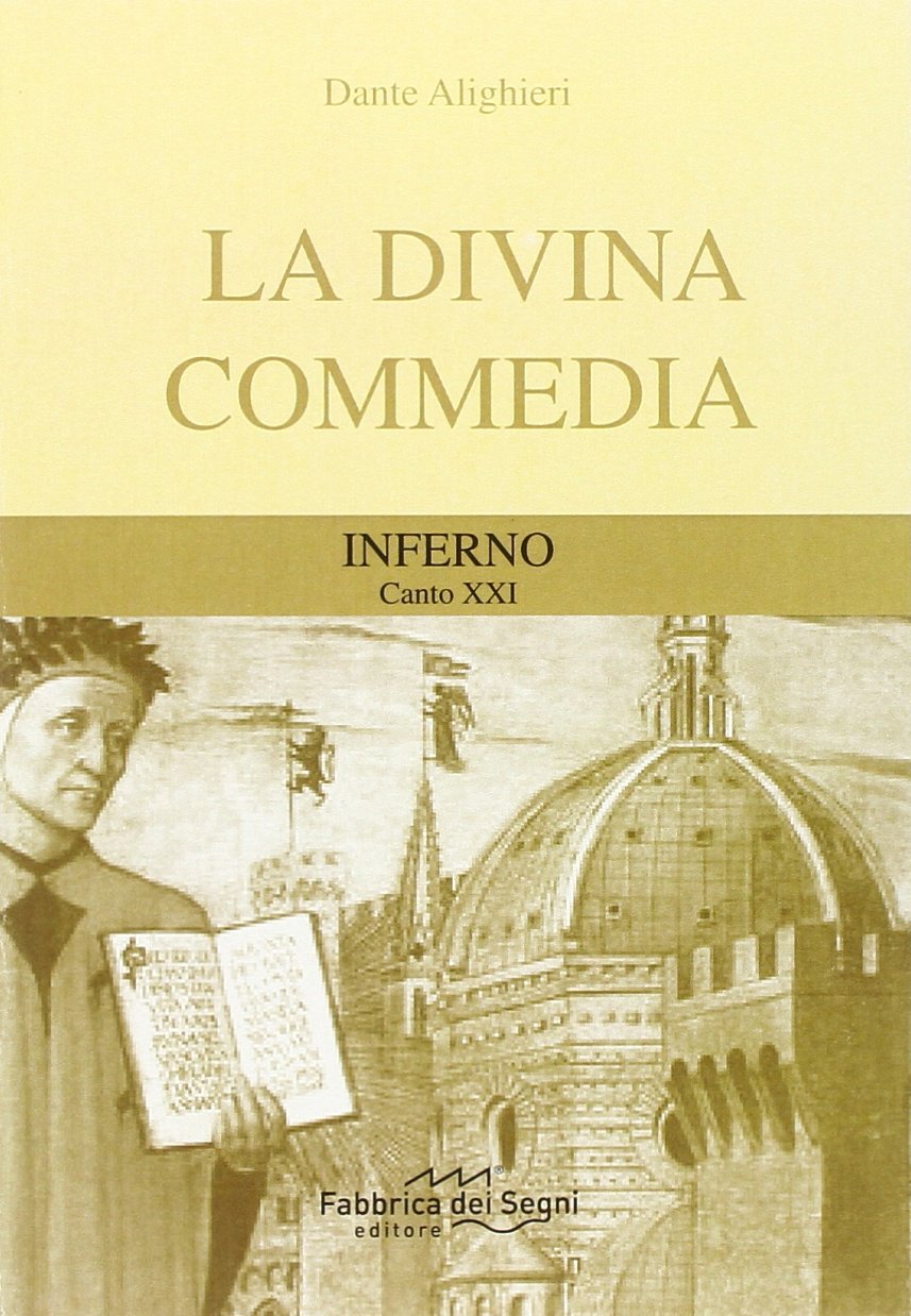 Divina Commedia. Inferno canto 21° (I classici per tutti) Poetry