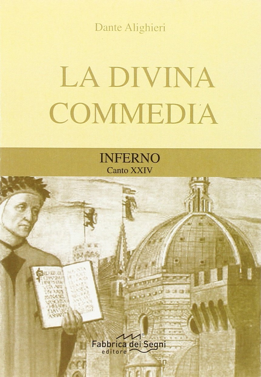 Divina Commedia. Inferno canto 24° (I classici per tutti) Poetry
