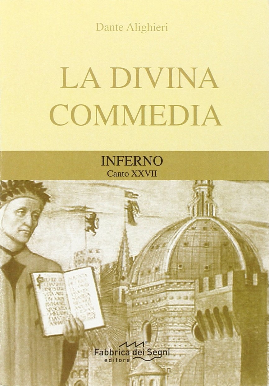 Divina Commedia. Inferno canto 27° (I classici per tutti) Poetry