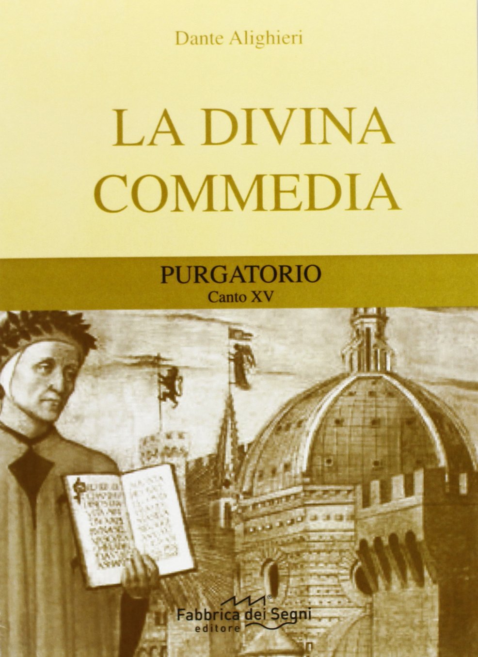 Divina Commedia. Purgatorio canto 15° (I classici per tutti) Poetry