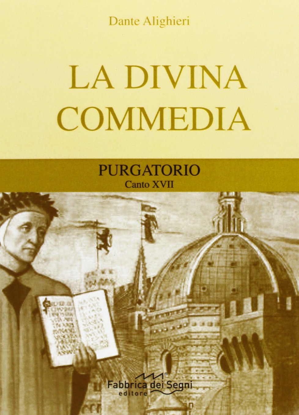 Divina Commedia. Purgatorio canto 17° (I classici per tutti) Poetry