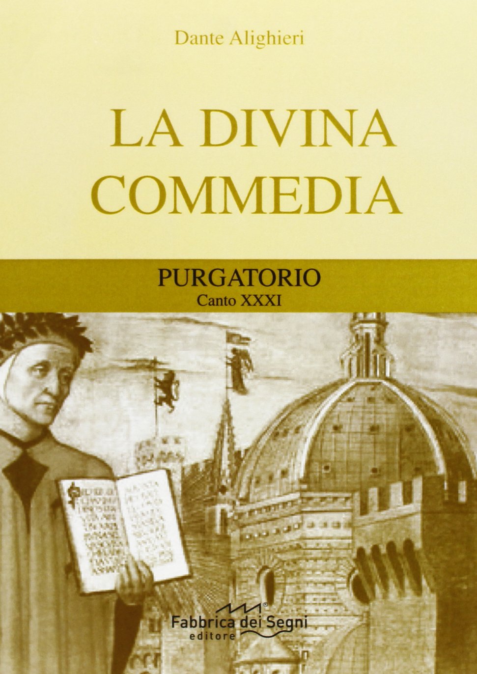 Divina Commedia. Purgatorio canto 31° (I classici per tutti) Poetry