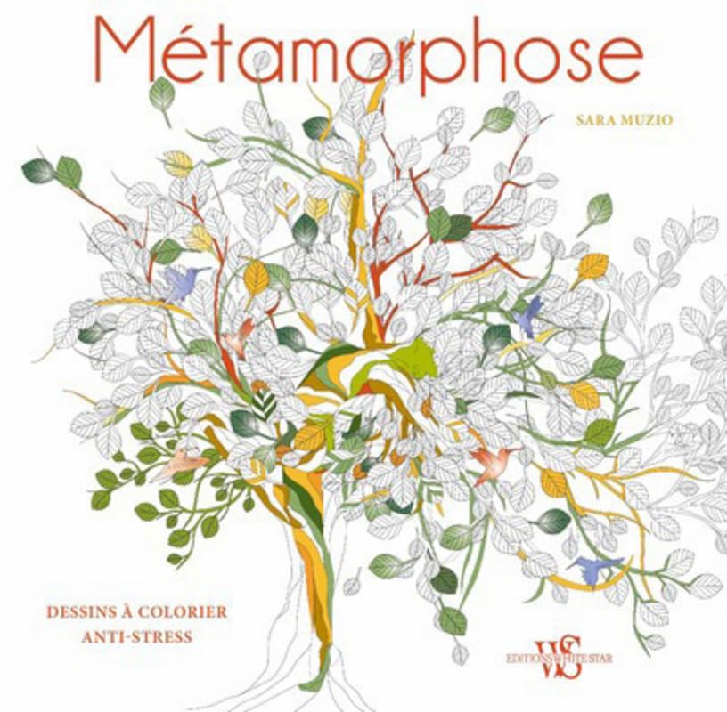 Metamorphoses - Dessins à colorier anti-stress book