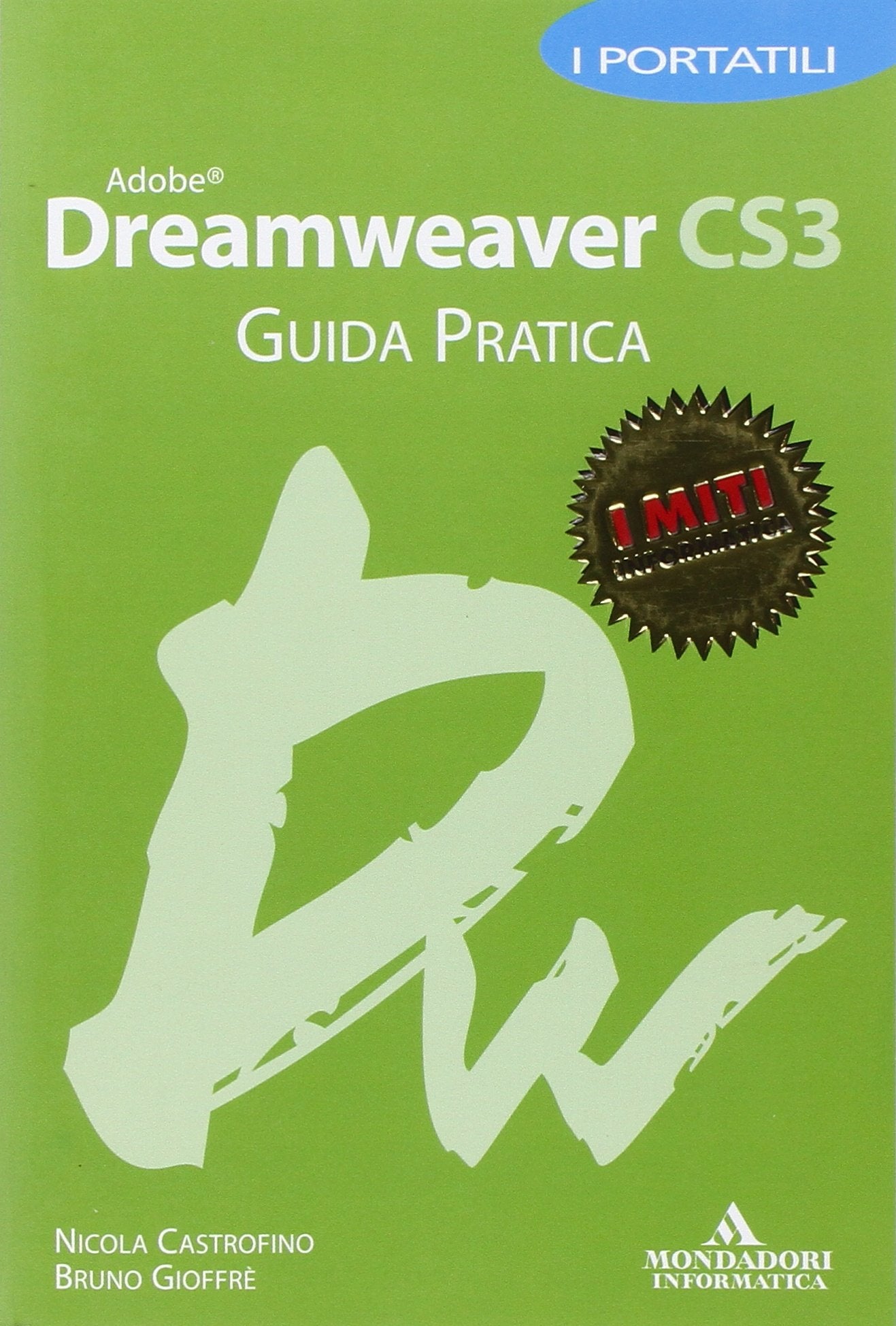 Adobe Dreamweaver CS3. Guida pratica. I portatili book