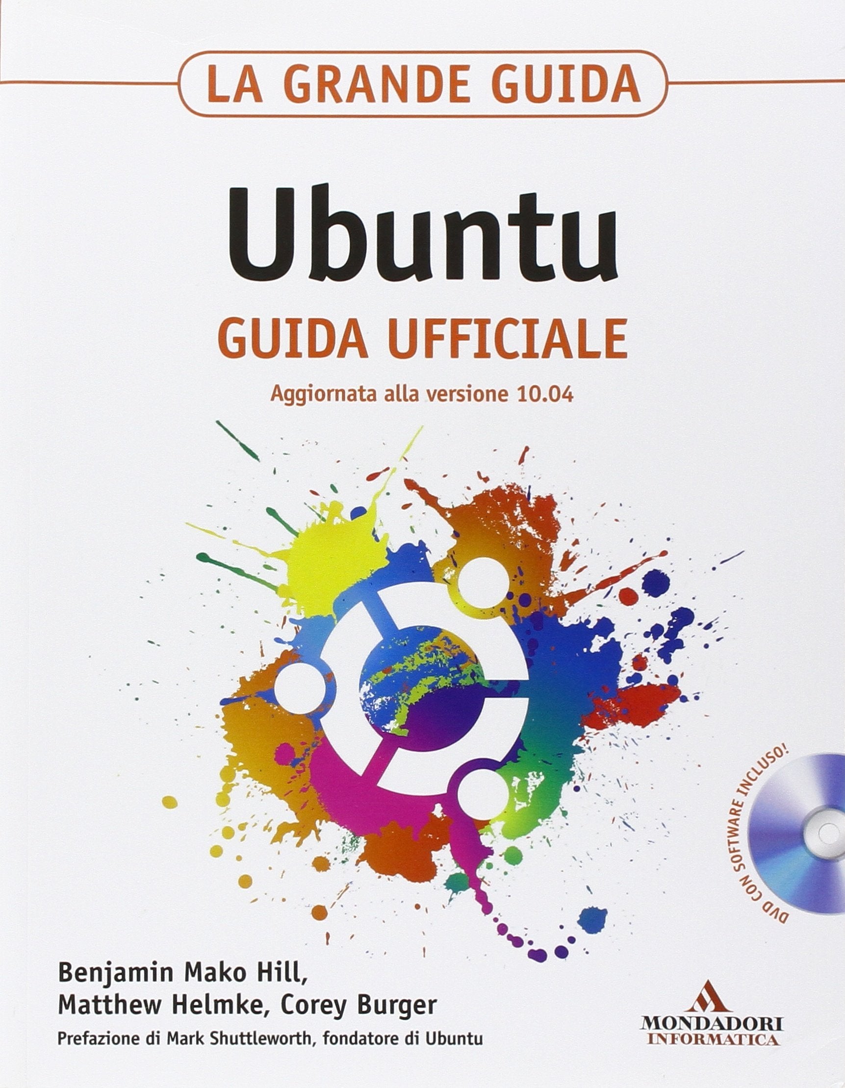La grande guida Ubuntu. Guida ufficiale. Con CD-ROM book