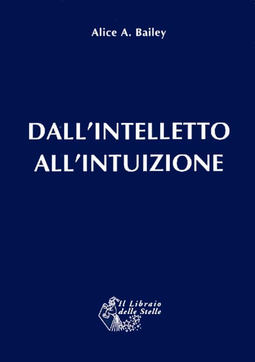 Dall'intelletto all'intuizione book