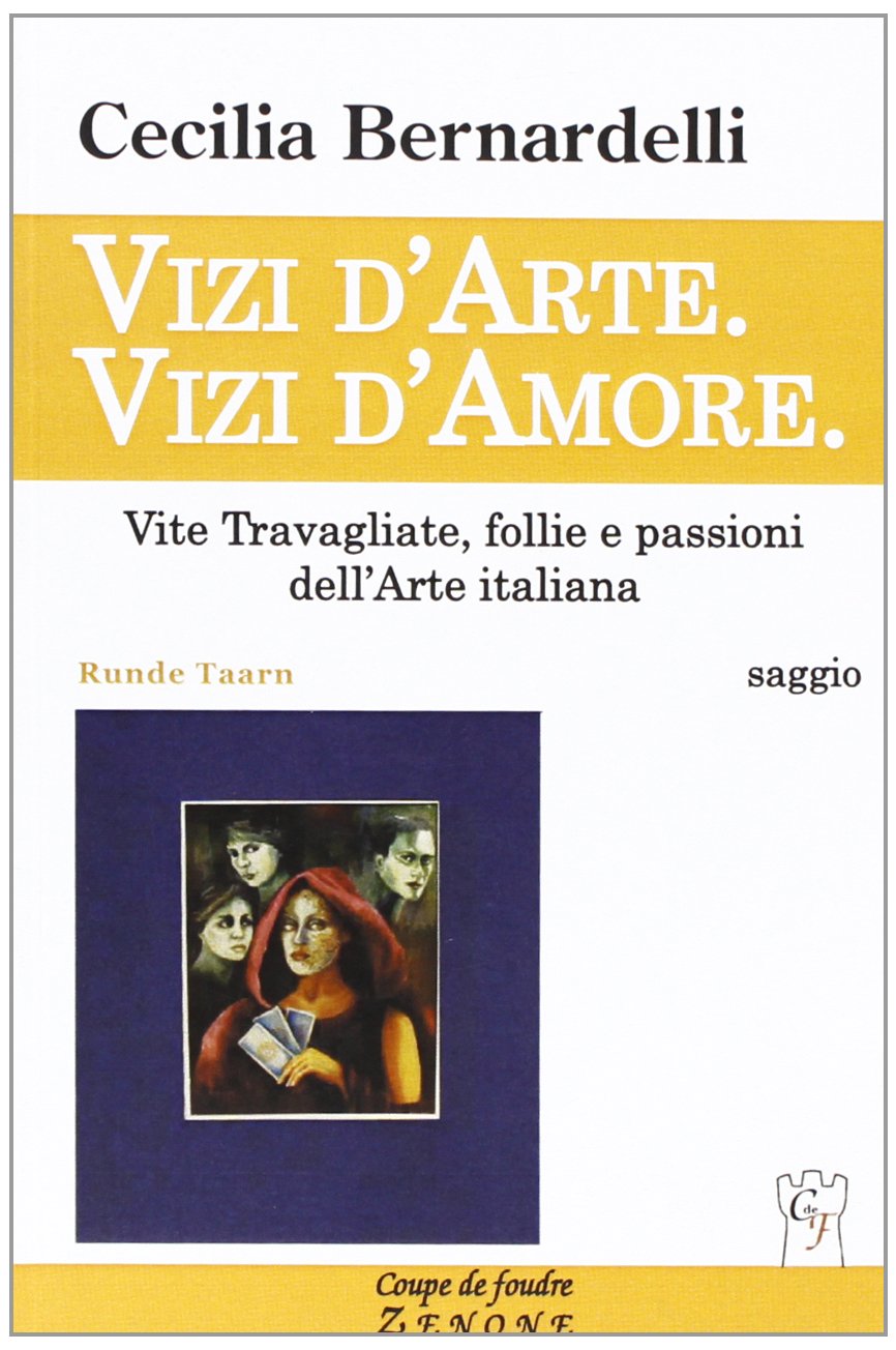Vizi d'arte. Vizi d'amore. Vite travagliate, follie e passioni dell'arte italiana (Coupe de foudre. Zenone) Film, Art & Culture