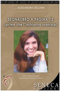 Segnalibro a pagina 15 (prima che l'inchiostro svanisca) (Aurora) Contemporary literature