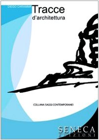 Tracce d'architettura (Saggi contemporanei) Architecture