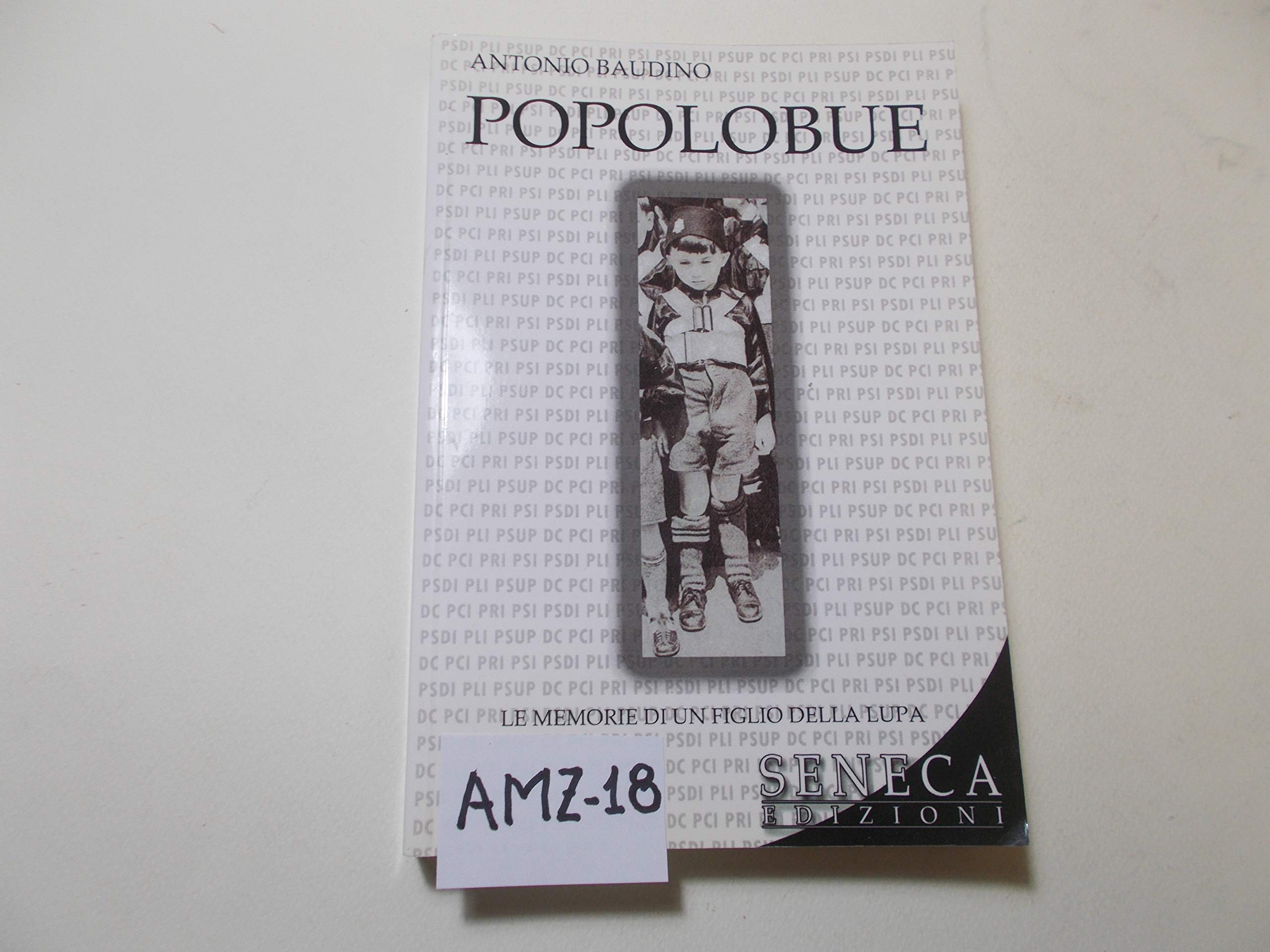 Popolo bue. Le memorie di un figlio della lupa (Aurora) Contemporary literature