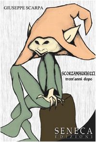 Scorzamaurielli. Trent'anni dopo (Aurora) Contemporary literature