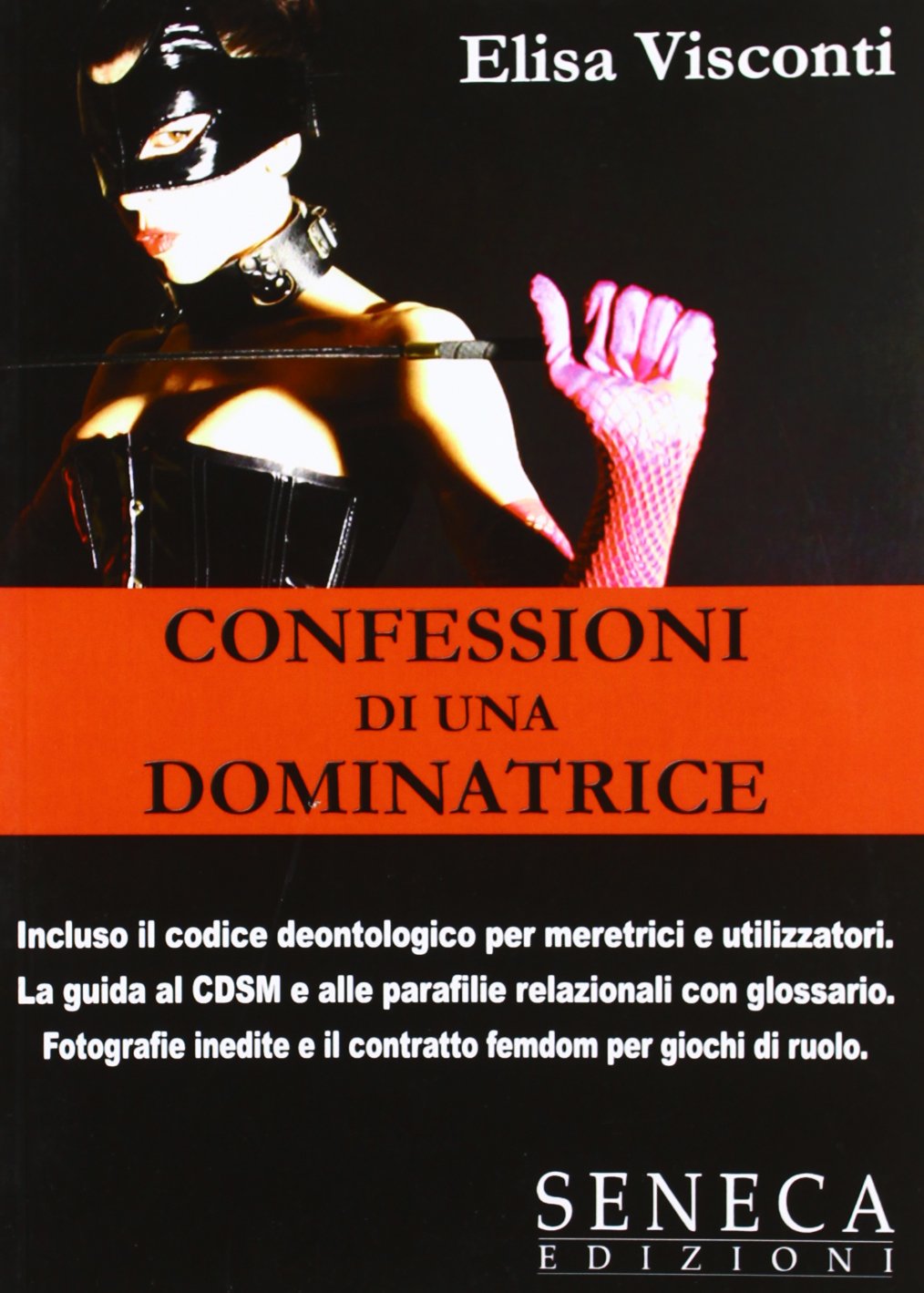 Confessioni di una dominatrice (Biografie moderne) Contemporary literature