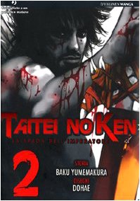 La spada dell'imperatore. Taitei no ken (Vol. 2) book