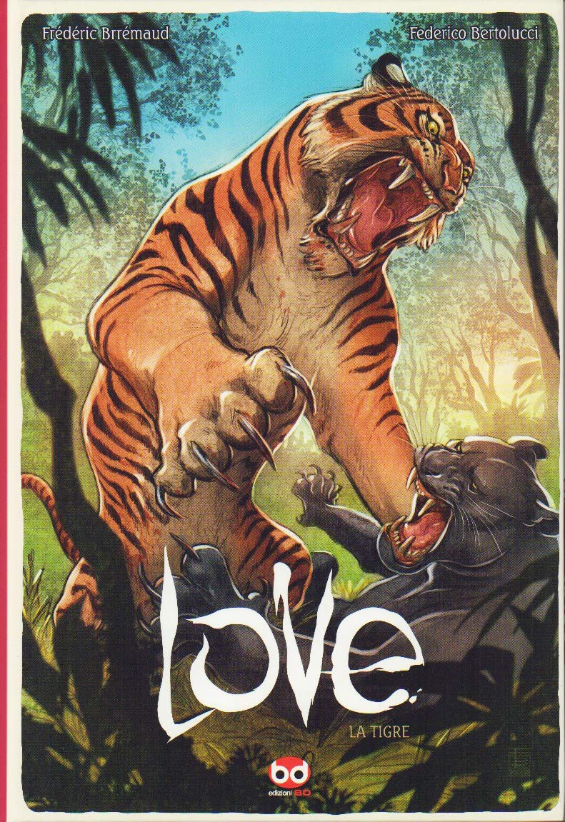 La tigre. Love (Vol. 1) (Alta fedeltà) Manga