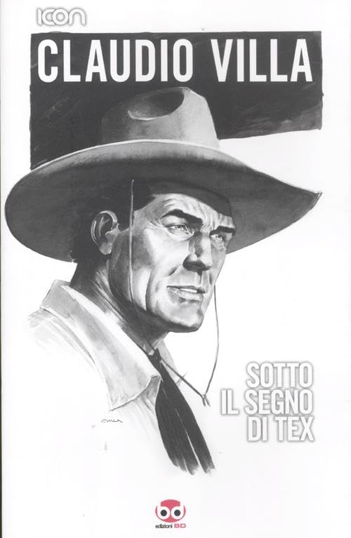 Claudio Villa. Sotto il segno di Tex. Ediz. illustrata book