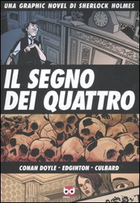 Il segno dei quattro. Una graphic novel di Sherlock Holmes book