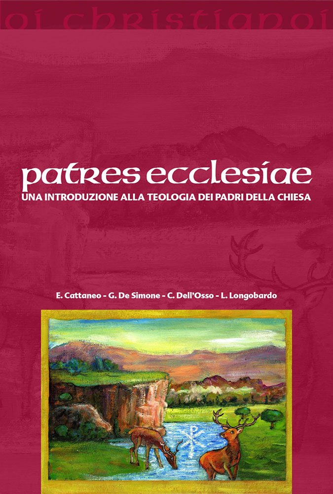 Patres ecclesiae. Una introduzione alla teologia dei padri della chiesa book