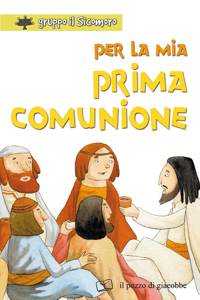 Per la mia prima comunione. Ediz. illustrata (I gigli) Non-fiction