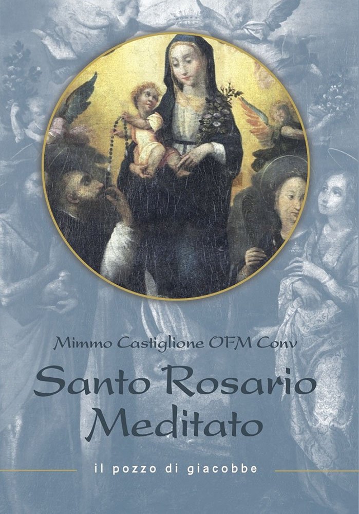 Il santo rosario meditato book
