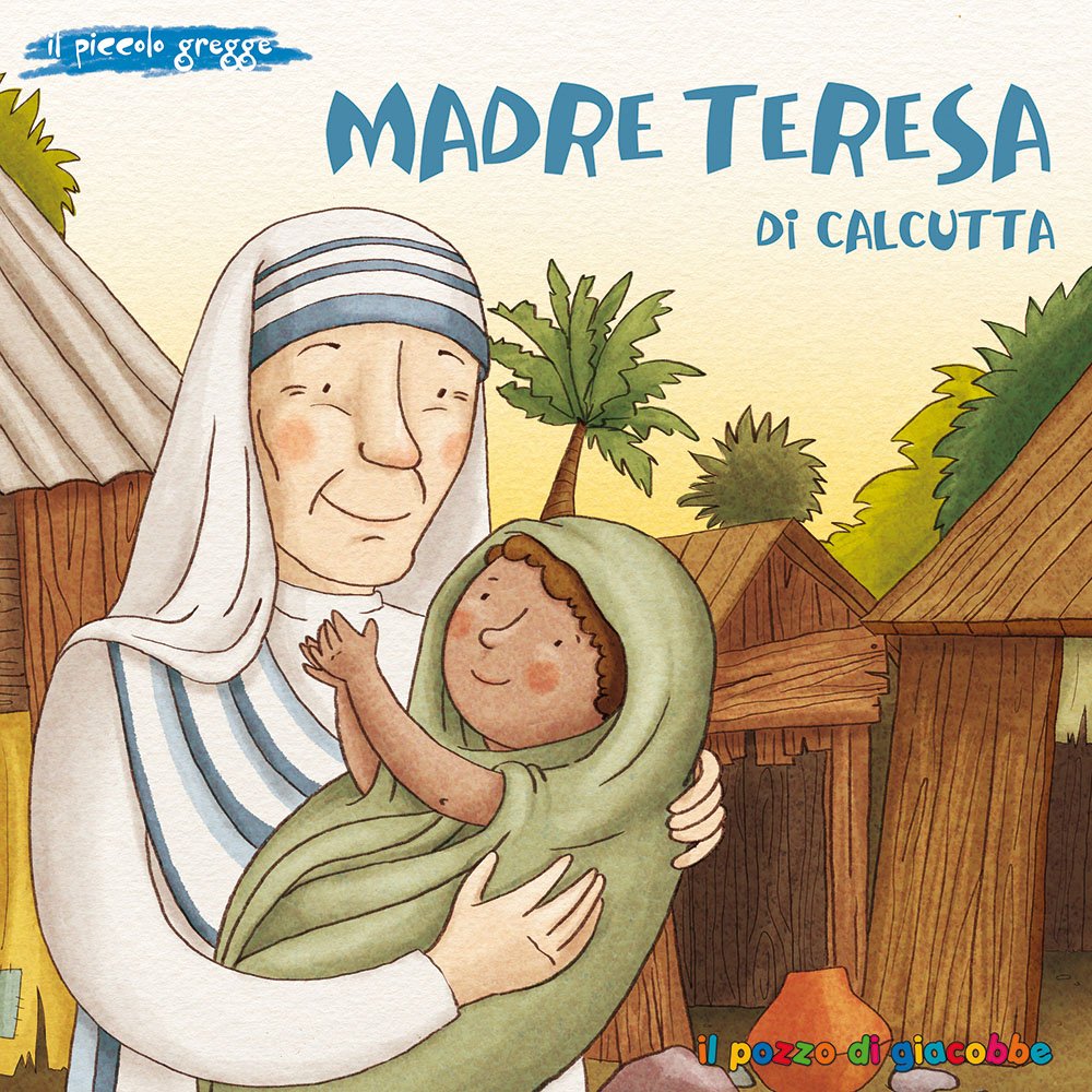 Madre Teresa di Calcutta. Ediz. illustrata book