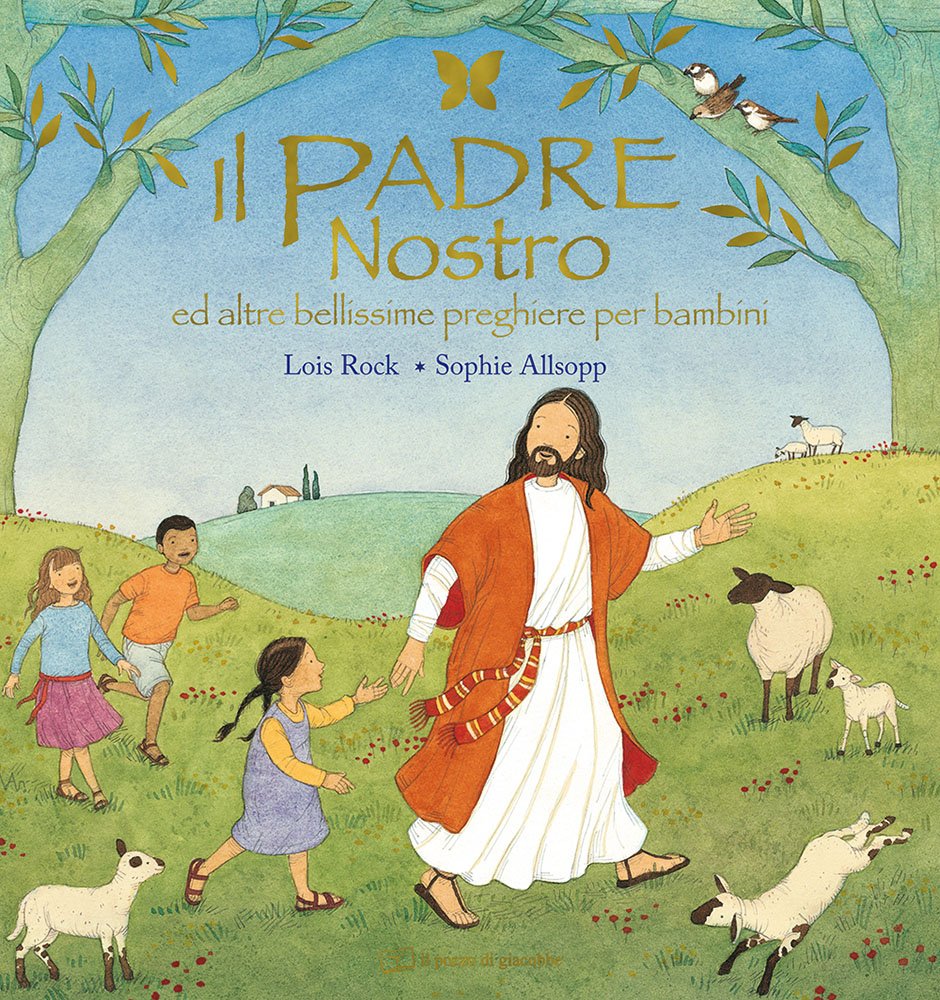 Il Padre nostro ed altre bellissime preghiere per bambini book