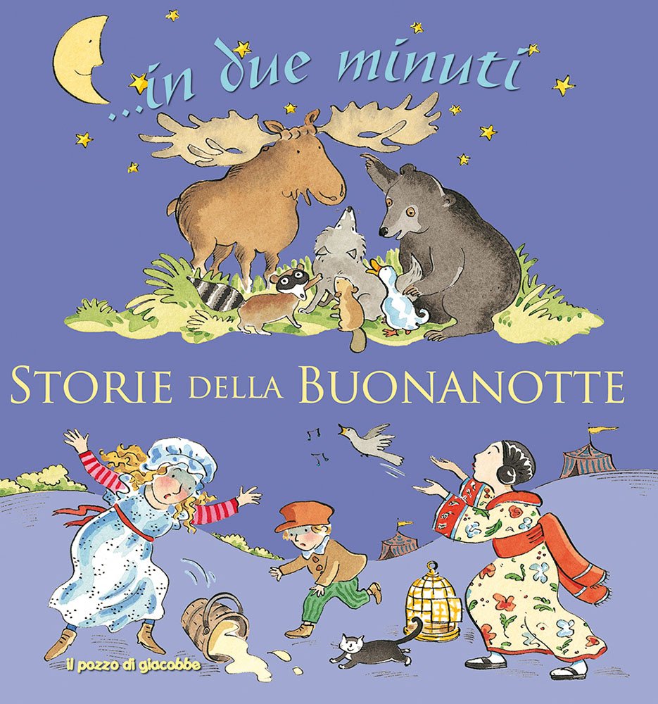 Storie della buonanotte... In due minuti. Ediz. illustrata book