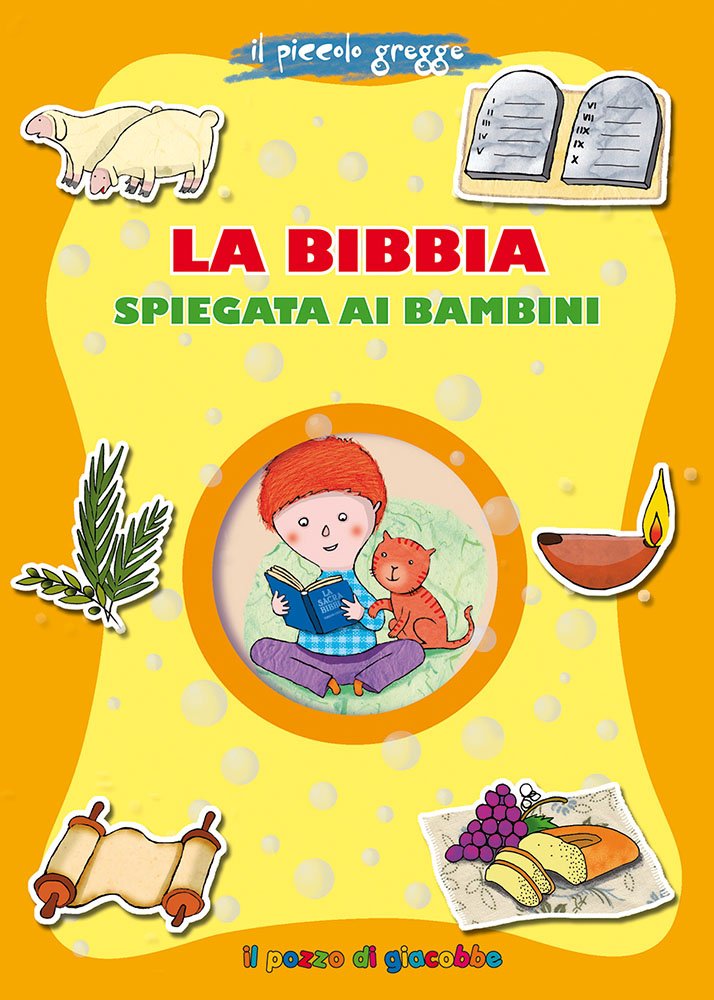 La Bibbia spiegata ai bambini. Il piccolo gregge book