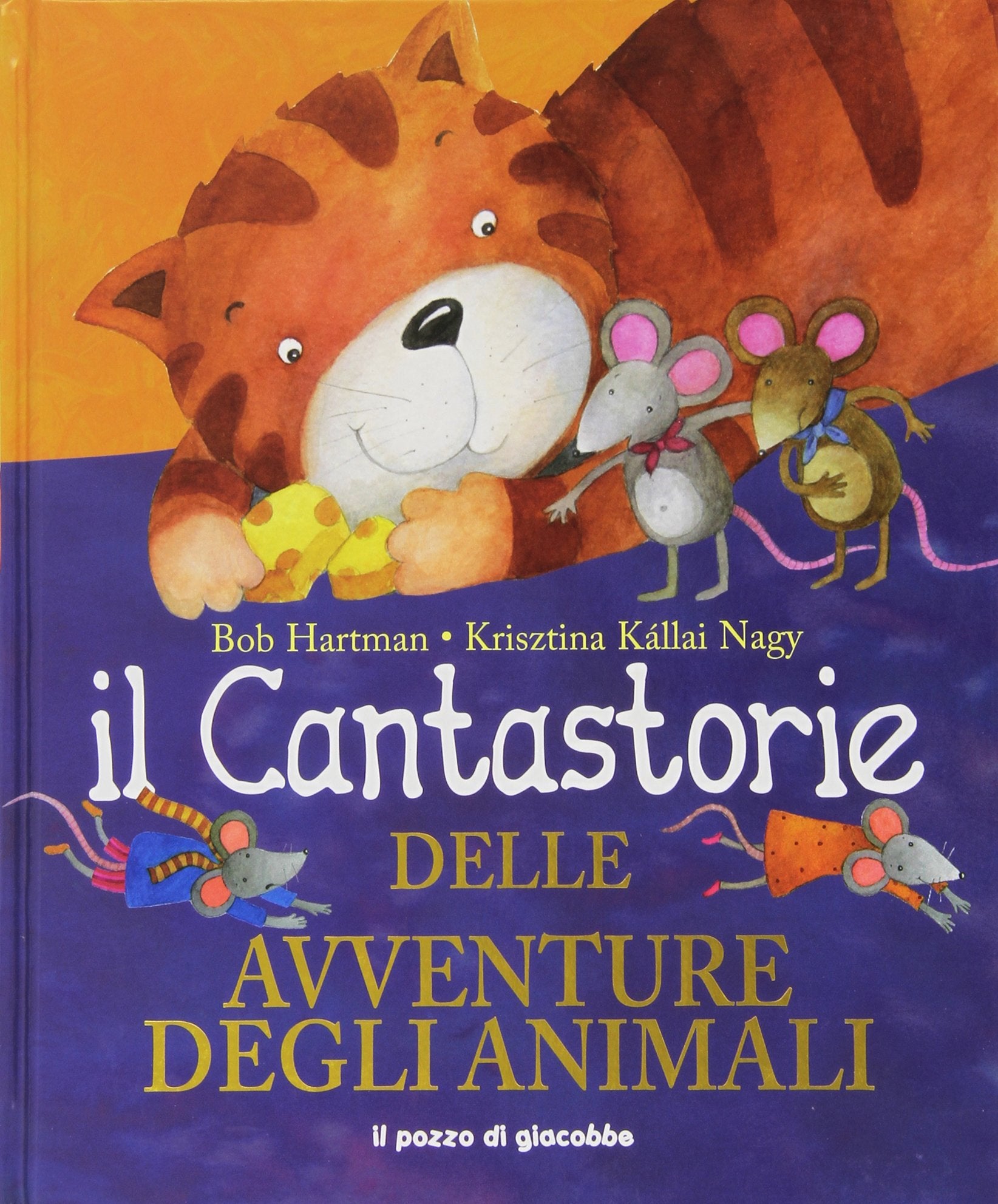 Il cantastorie delle avventure degli animali. Ediz. illustrata book