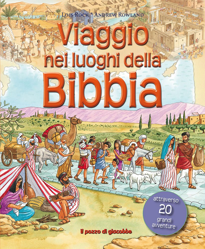 Viaggio nei luoghi della Bibbia book