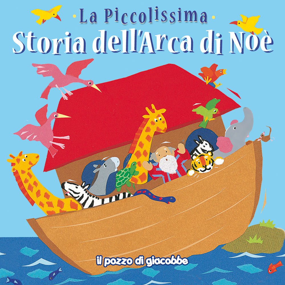 La piccolissima storia dell'arca di Noè Non-fiction
